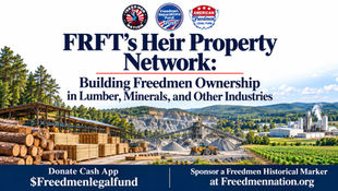 FRFT’s Heir Property Network: Building Freedmen Ownership in Lumber, Minerals, and Other Industries