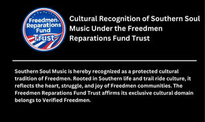 Cultural Declaration: Southern Soul Music Officially Recognized as Freedmen Heritage