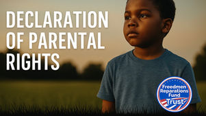 Protect Your Freedmen Family: Enroll in the Parental Rights & Child Protection Program