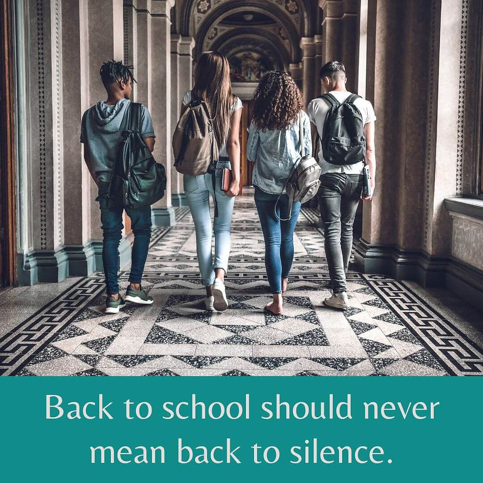 students going back to school should be aware of sexual assaults and not be afraid to speak out