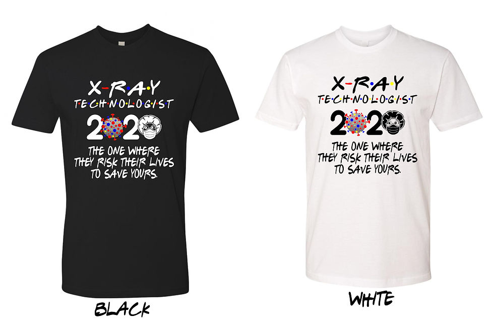 Thumbnail: X-Ray Technologist ~ COVID-19 - 2020 ~ T-Shirt