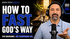 03.05 Thumbnail (New) - Simple Truth Podcast.png