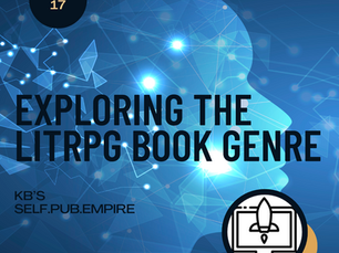 S1 EP17: Exploring the LitRPG Book Genre