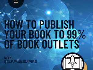 S1 EP11: How to Publish Your Book to 99% of Book Outlets