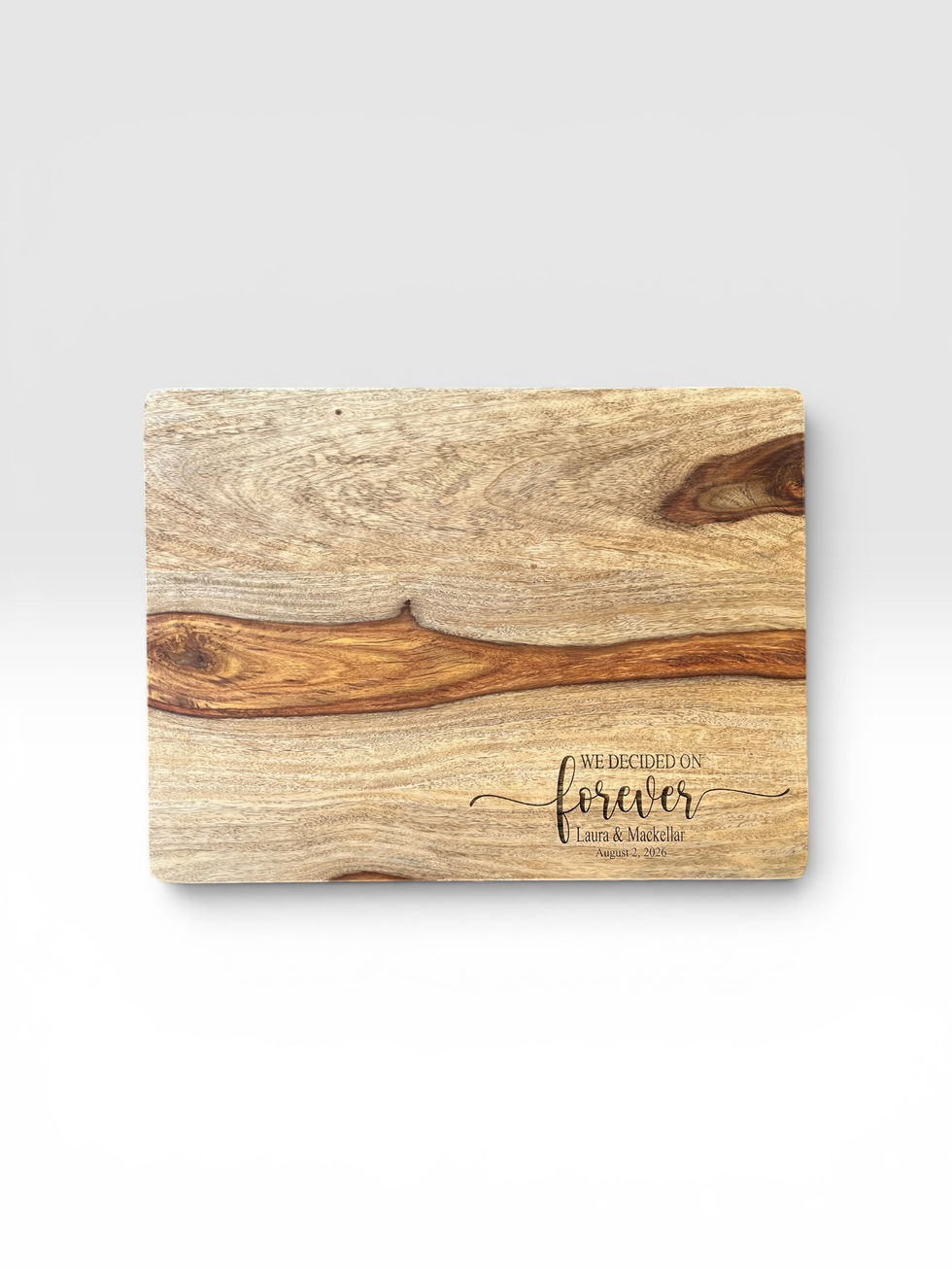 We Decided on Forever Cutting Board