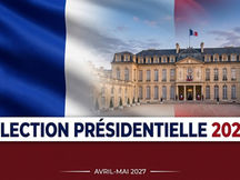 Présidentielle 2027 : les dates officielles sont connues, ce qu’il faut savoir si vous vivez à l’étranger