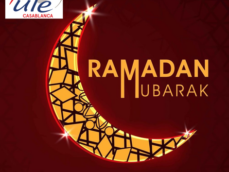 L'UFE Casablanca vous souhaite un bon Ramadan