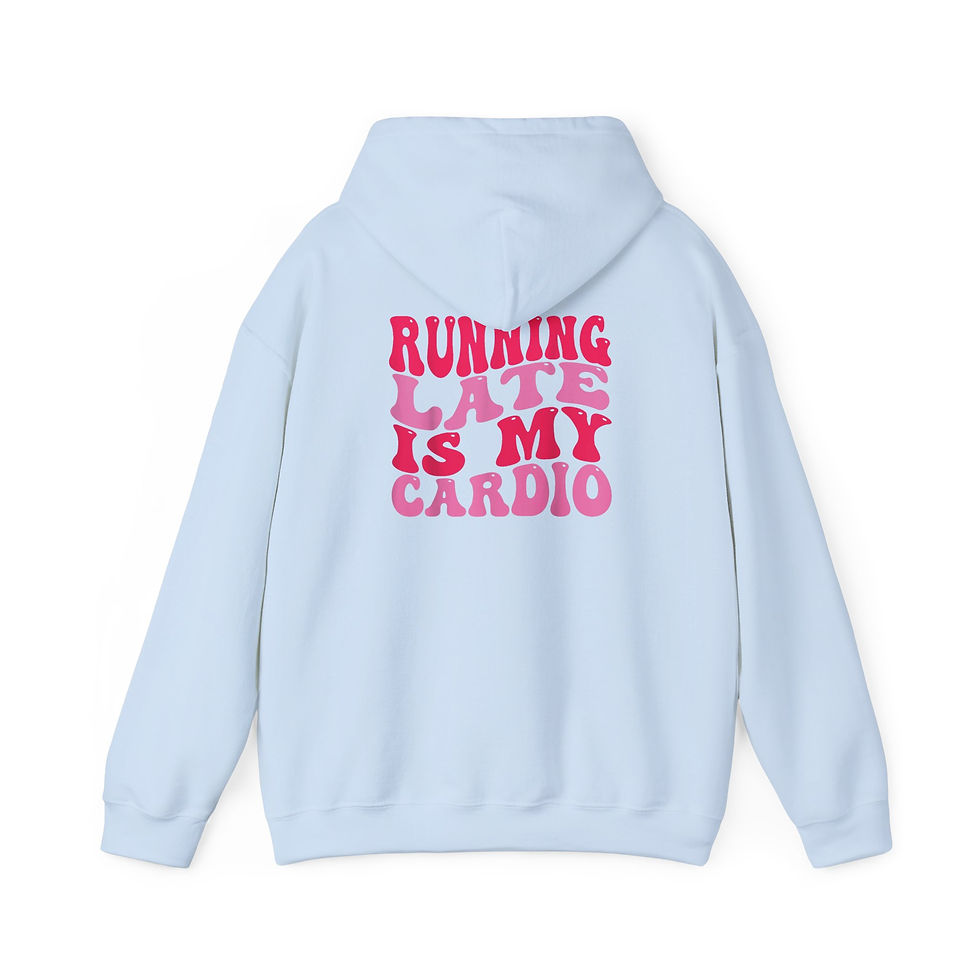 Thumbnail: Hoodie — "Running Late Is My Cardio" Retro Pink Graphic Hoodie