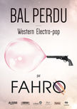 Affiche Fahro Bal perdu a3.jpg