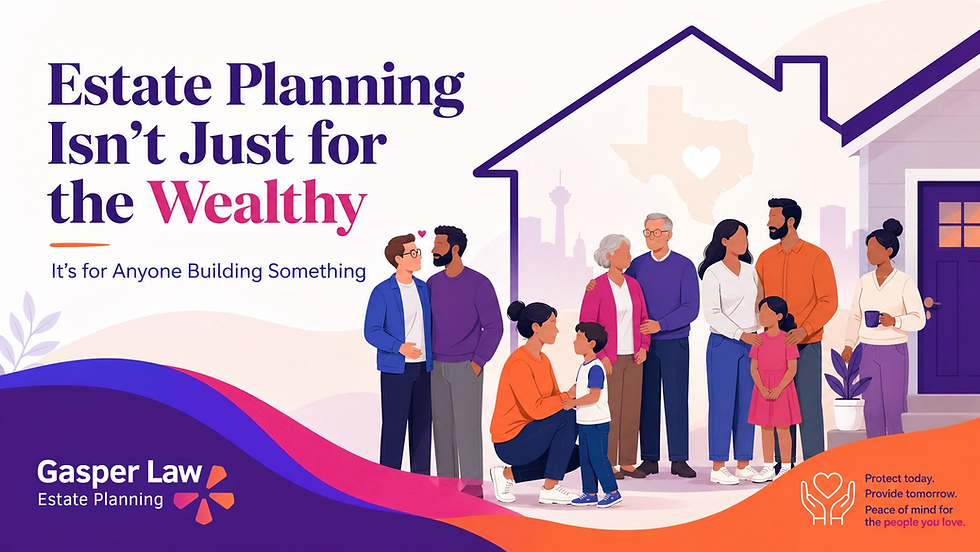 Estate Planning Isn’t Just for the Wealthy—It’s for Anyone Building Something