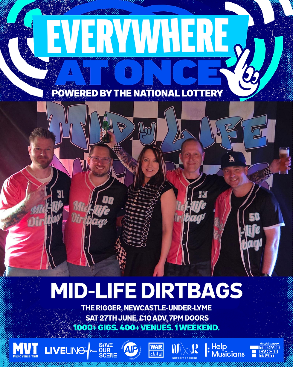 Mid-life Dirtbags | Everywhere at Once Festival  