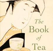 The Book of Tea by Kakuzo Okakura - Book Review by Magicthreadworks