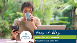 Governo lança aplicativo para consultar dívidas de pessoas e empresas com a União