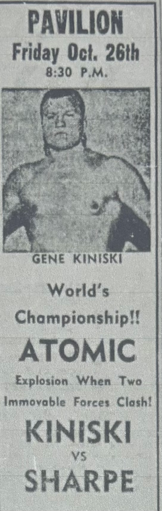 1962年10月26日に開催された、キニスキーの世界王座防衛戦の広告記事。（Calgary Herald紙）挑戦者は「シャープ」とのみ記されているが、記録によると相手はマイク・シャープで、キニスキーが勝利