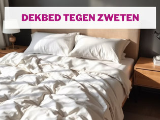 dekbed tegen zweten