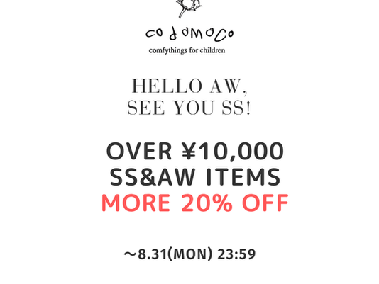 Hello AW, see you SS! more 20% off