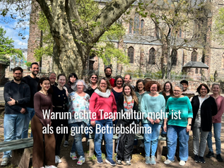 Warum echte Teamkultur mehr ist als ein gutes Betriebsklima!