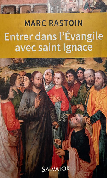 Entrer dans l´évangile avec saint Ignace