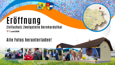 Originalankündigung zur Eröffnung der Zivilschutz-Zweigstelle Bernhardsthal am 7. Juni 2026
