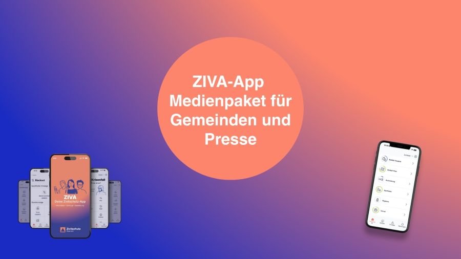 ZIVA-App: Medienpaket. Material für Gemeinden und Presse.