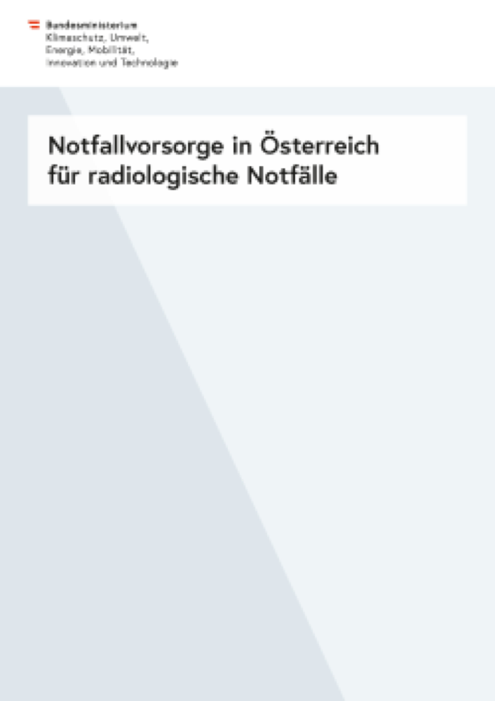 Vorschau: Notfallvorsorge in Österreich für radiologische Notfälle