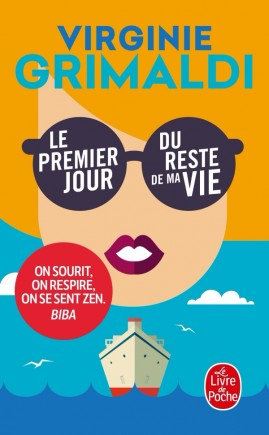 Virginie Grimaldi - Le Premier jour du reste de ma vie