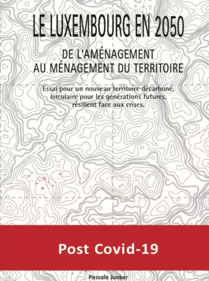 Le Luxembourg en 2050 - Pascale Junker