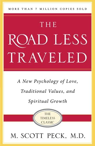 The Road Less Traveled - M. Scott Peck