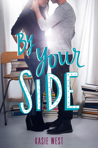 By your Side - Kasie West