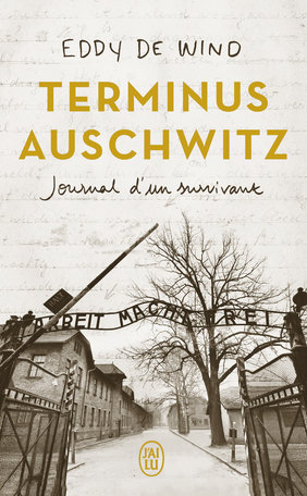 Terminus Auschwitz: Journal d'un survivant - Eddy De Wind