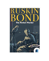 The Perfect Murder by Ruskin Bond book cover on Bookdio.org