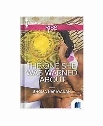 The One She Was Warned About (Harlequin Kiss) by SHOMA NARAYAN in Romantic category book cover on Bookdio.org