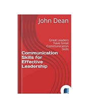 Communication Skills for Effective Leadership by John Dean in Self Help category book cover on Bookdio.org