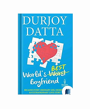 The World’s Best Boyfriend by DURJOY DATTA in Romantic category book cover on Bookdio.org