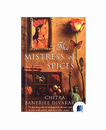 The Mistress of Spices by CHITRA BANERJEE DIVAKARUNI in Fiction category book cover on Bookdio.org