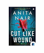 Cut Like Wound by ANITA NAIR in Mystery category book cover on Bookdio.org