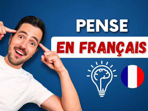 13 conseils pour penser en français