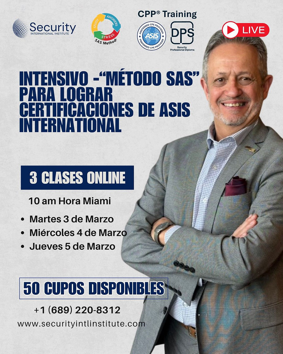 INTENSIVO "METODO SAS" PARA LOGRAR CERTIFICACIONES ASIS INTERNACIONAL