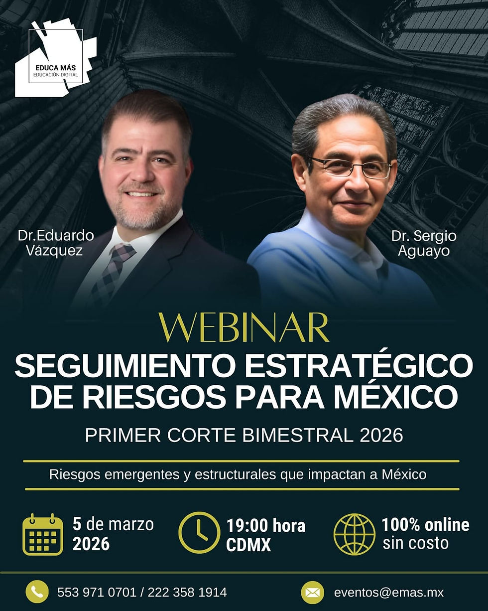 SEGUIMIENTO ESTRATEGICO DE RIESGOS PARA MEXICO