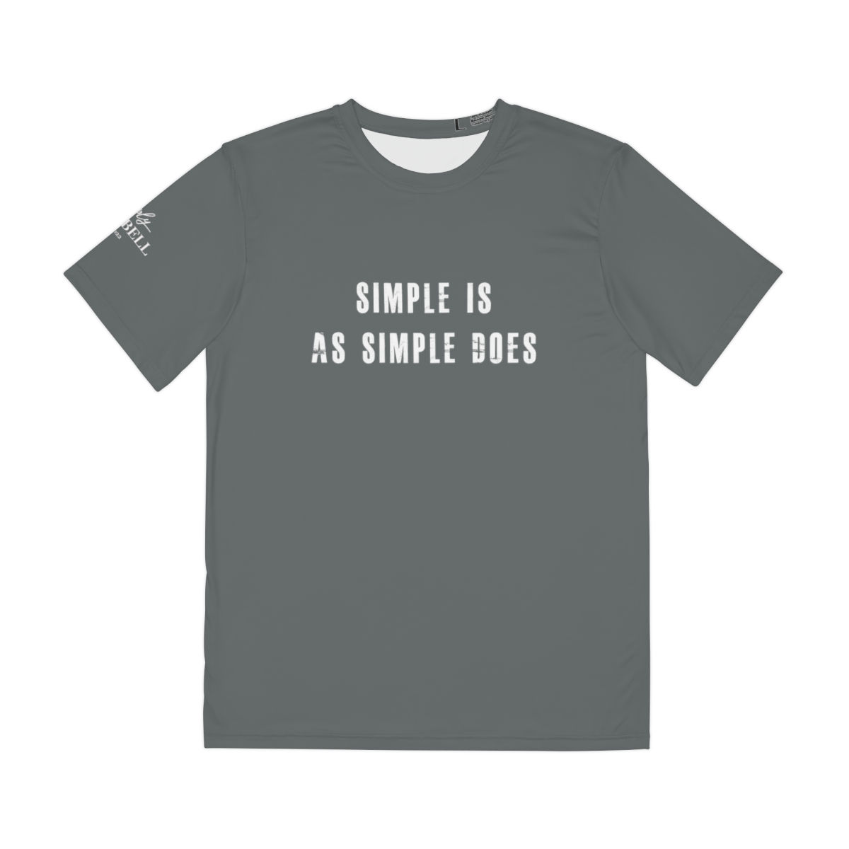 Simple is as Simple Does -- Men's Polyester Tee