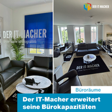 Der IT - Macher erweitert Büro Kapazitäten