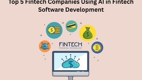 Top 5 Fintech Companies Using AI in Fintech Software Development