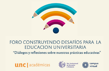 Foro Construyendo DesafÃos para la Educación Universitaria