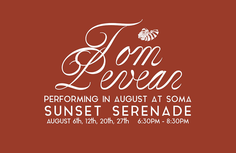 SUNSET SERENADE ft TOM PEVEAR