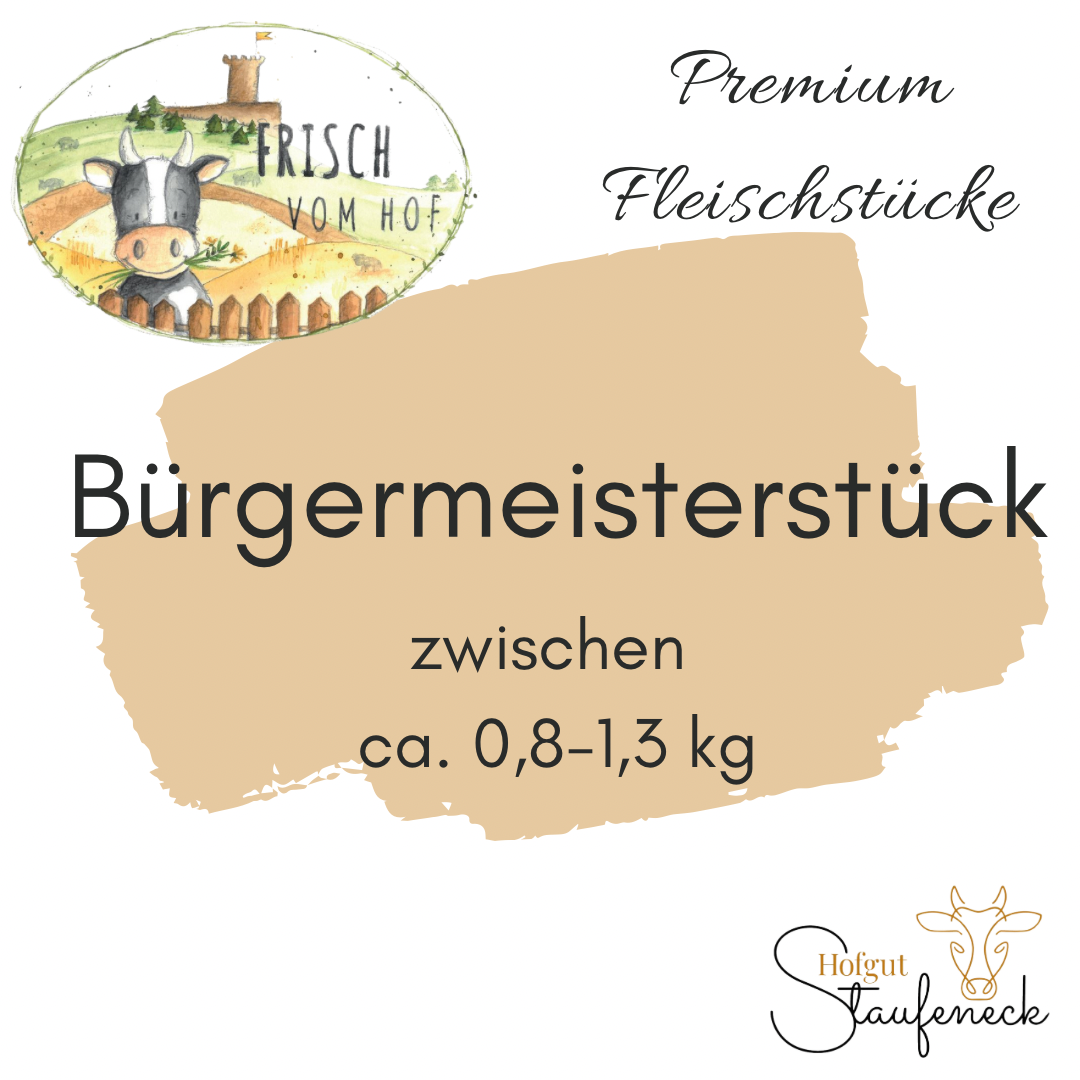 Bürgermeisterstück 0,8-1,3 kg