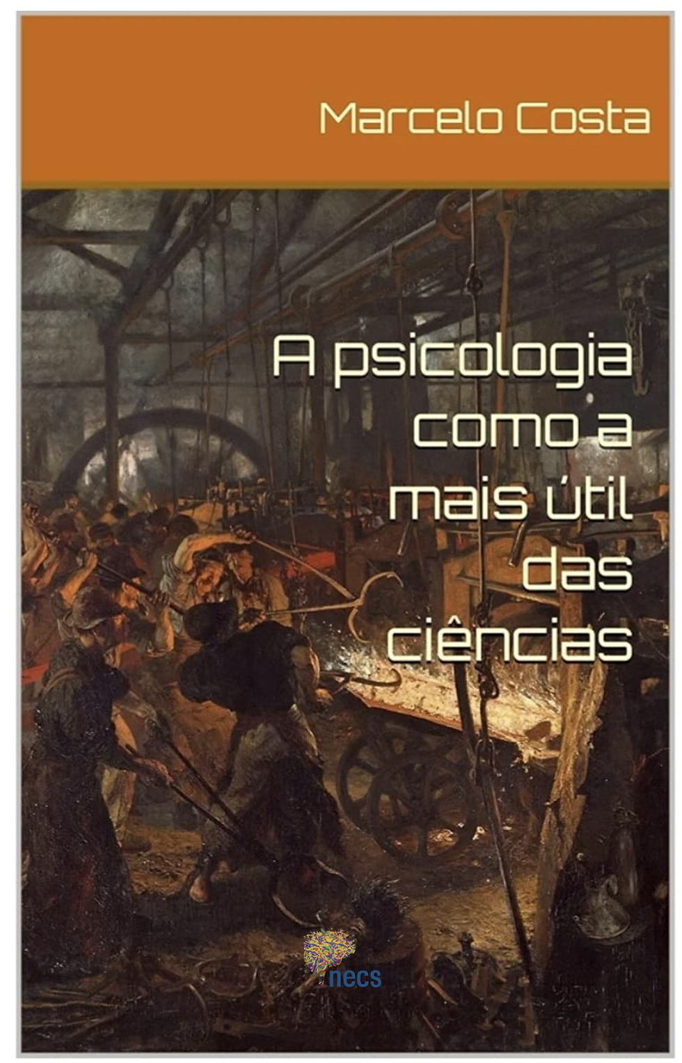 Miniatura: E-book "A psicologia como a mais útil das ciências"