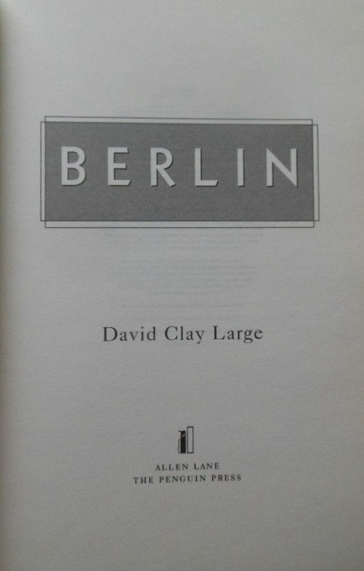 Thumbnail: Berlin. A Modern History by David Clay Large. 2001. 1st Edition
