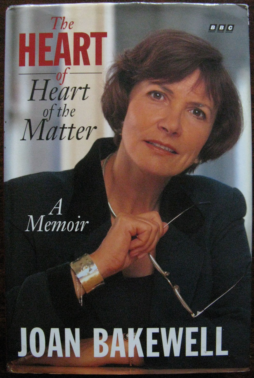 The Heart of the Matter. A Memoir by Joan Bakewell