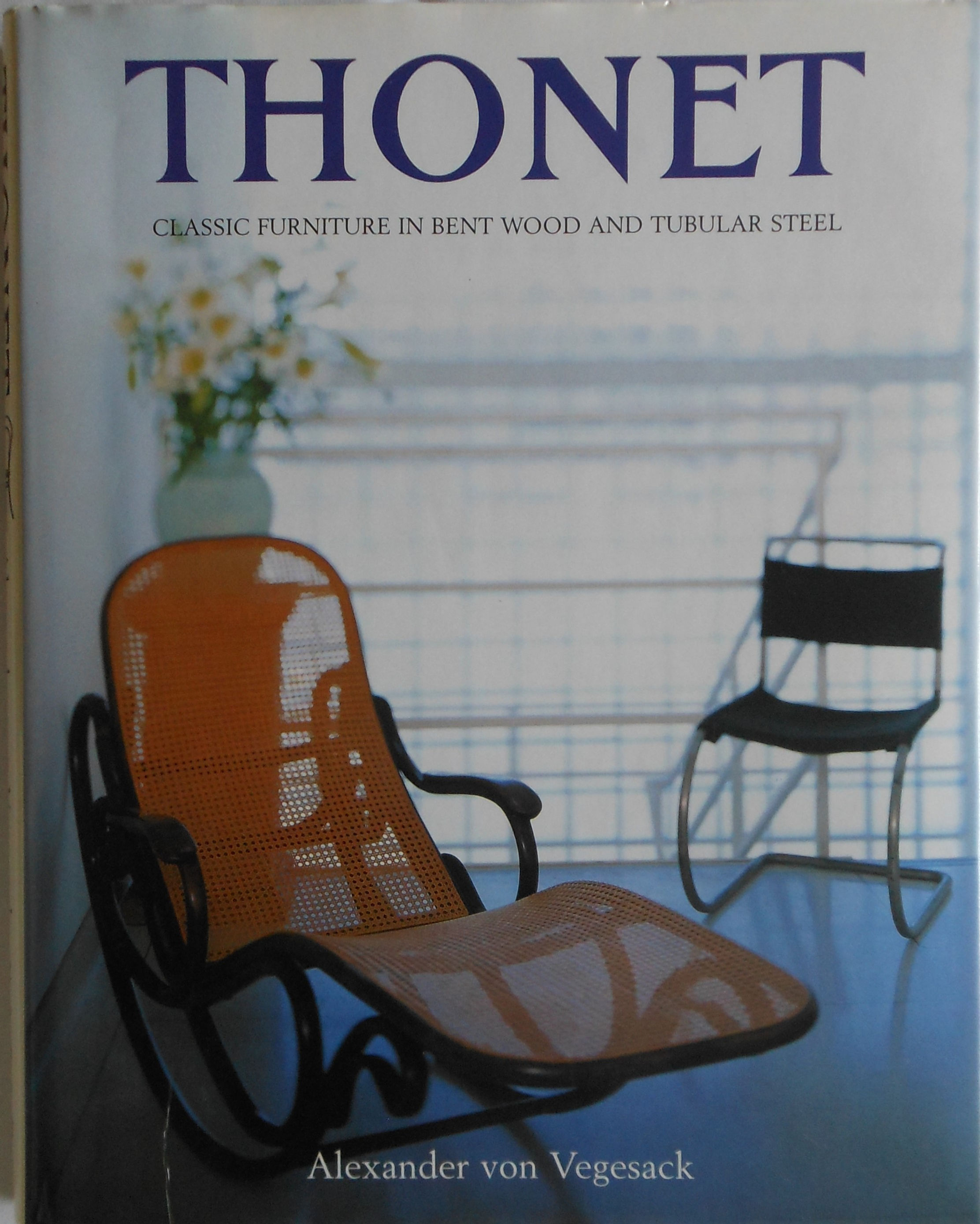 Thonet. Classic Furniture in Bent Wood and Tubular Steel