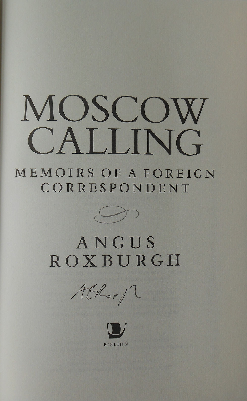 Thumbnail: Moscow Calling. Memoirs of a Foreign Correspondent